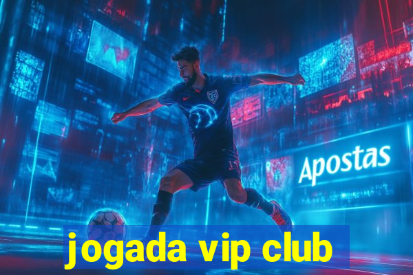 jogada vip club